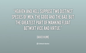 quote-David-Hume-heaven-and-hell-suppose-two-distinct-species-47399 ...