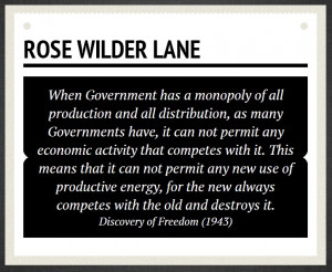 Liberty Quote: Rose Wilder Lane