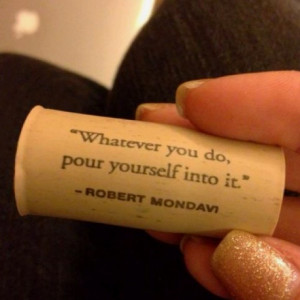 Whatever you do, our yourself into it.