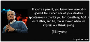 're a parent, you know how incredibly good it feels when one of your ...
