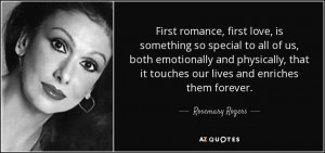 First romance, first love, is something so special to all of us, both ...