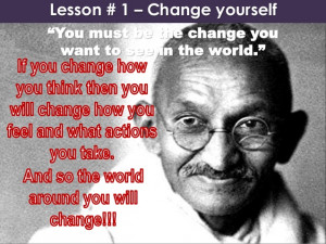 Gandhi Quotes Change Yourself