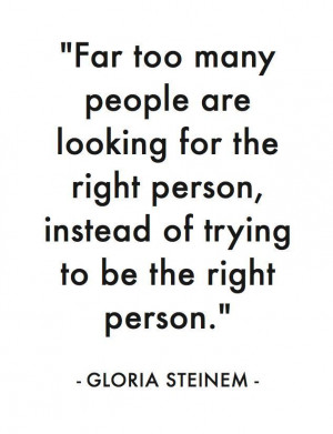be the right person.