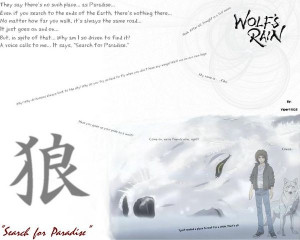 favorite quote from the amazing anime Wolfs Rain