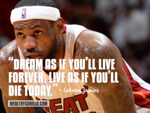 Lebron James Inspirational Quote