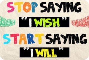 one direction, quote, say, start, stop, text, will, wish