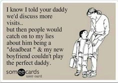 ... parent, kids, fathers, number one, baby mama drama quotes, boyfriends