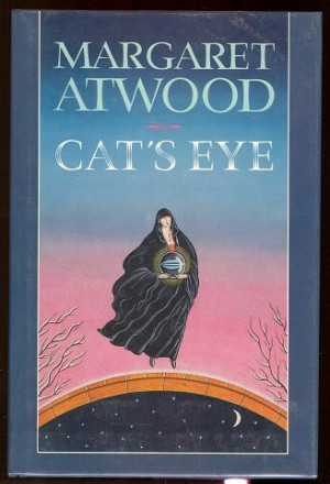 Cat’s Eye , Margaret Atwood, 1998