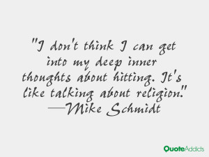 Mike Schmidt Quotes