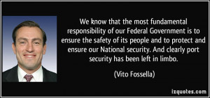 that the most fundamental responsibility of our Federal Government ...
