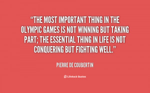 Olympic Quotes Pierre http://quotes.lifehack.org/quote/pierre-de ...