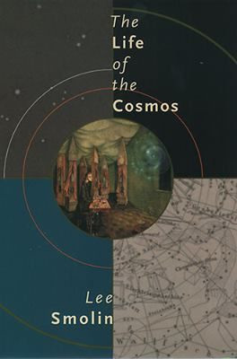 The Life of the Cosmos | Lee Smolin