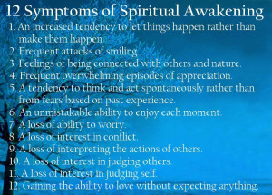 12 SYMPTOMS OF SPIRITUAL AWAKENING