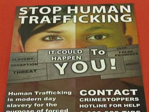 Human Trafficking – It could happen to you!