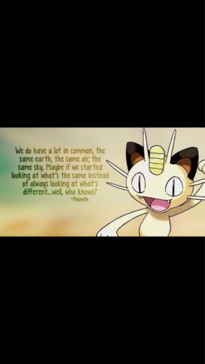 ... know where to put this but…. Awesome quote by an awesome pokemon