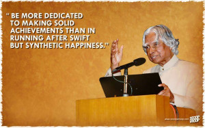 Please share the inspiring thoughts by DR. A.P.J. ABDUL KALAM.