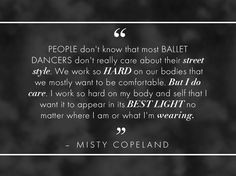 misty copeland #ballerina #quotes ... #50MSNY More