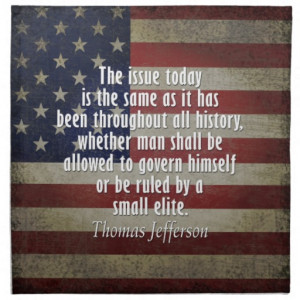 Thomas Jefferson Quote on the Ruling Class Cloth Napkins