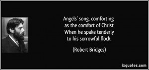 quote-angels-song-comforting-as-the-comfort-of-christ-when-he-spake ...