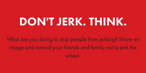 South Dakota Yanks ‘Don't Jerk and Drive’ Ad Campaign