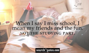 Quotes About High School Friendships Ending ~ School Holidays End ...