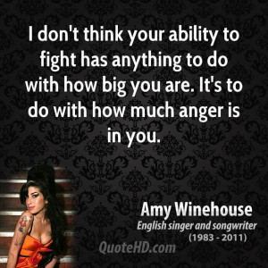 Amy Winehouse Anger Quotes