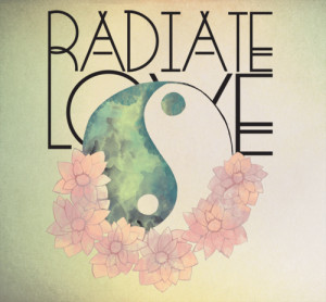 American Hippie Quotes ~ Radiate Love .. Ying Yang is creative ...