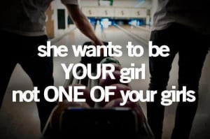 She wants to be your girl
