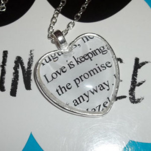 ... John Green, 'Love is keeping the promise anyway' Literary Quote Book