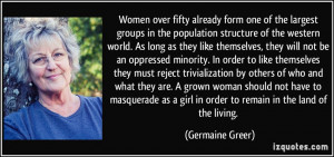 Women over fifty already form one of the largest groups in the ...