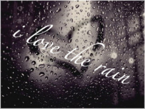 love,typography,rain,fine,love,rain,quote ...