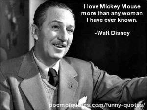 quote about women by Walt Disney