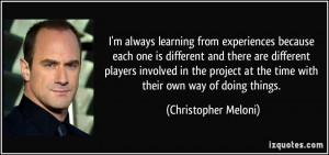 quote-i-m-always-learning-from-experiences-because-each-one-is ...