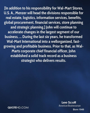 In addition to his responsibility for Wal-Mart Stores, U.S. A ...