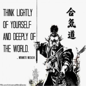 Miyamoto Musashi #QuotesManliness Quotes, Martial Quotes, Kendo Quotes ...