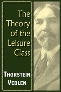 Veblen Conspicuous Consumption Quotations . Dream was an Veblen ...