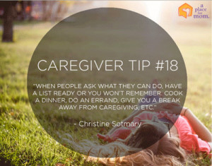 Caregiver Tip #18: Have A List Ready