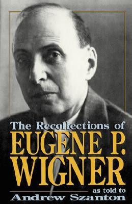 Start by marking “The Recollections Of Eugene P. Wigner: As Told To ...