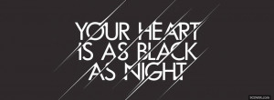 heart black as night quotes facebook cover