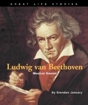 Ludwig Van Beethoven: Musical Genius