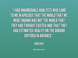David Kay Quotes