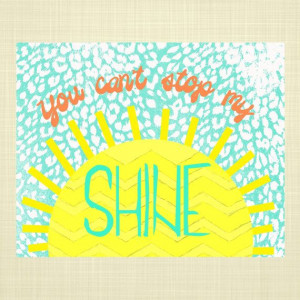 You Can't Stop My Shine- Kids wall art, Quote art, Playroom art, Kids ...