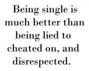 single #you lied #dont lie to me #disrespect #go away