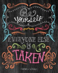 Chalkboard Art-Be Yourself-8x10 by tammysmithdesign chalkboard letter ...