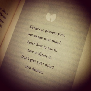 Drugs - Words of wisdom #3 from The RZA (“The Tao of Wu)