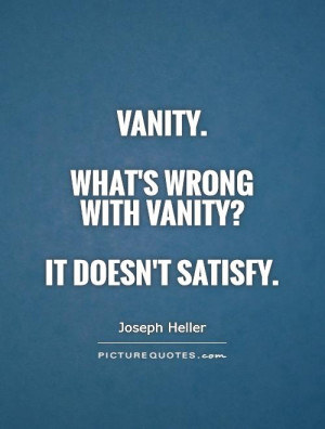 Quotes About Vanity