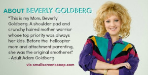 Beverly Goldberg Quotes Funny