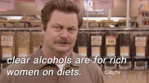 Clear alcohols are for rich women on diets