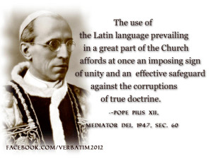 ... Latin] is the day before she returns to the catacombs. Pope Pius XII