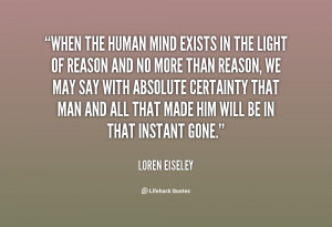 quote-Loren-Eiseley-when-the-human-mind-exists-in-the-12865.png